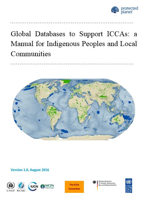 Global databases to support ICCAs: a new manual for indigenous peoples and local communities