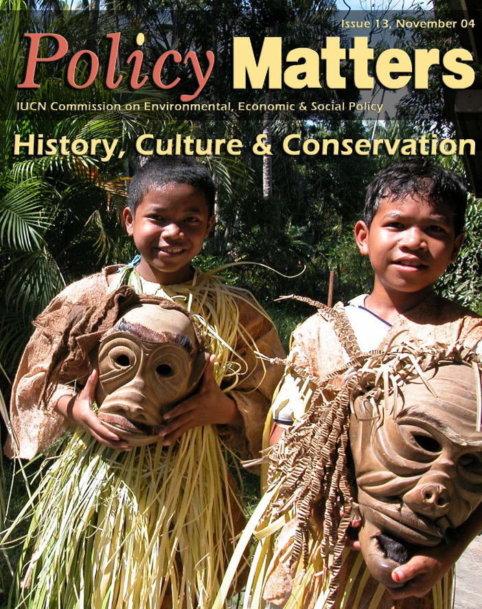 History, Culture and Conservation, Policy Matters 13