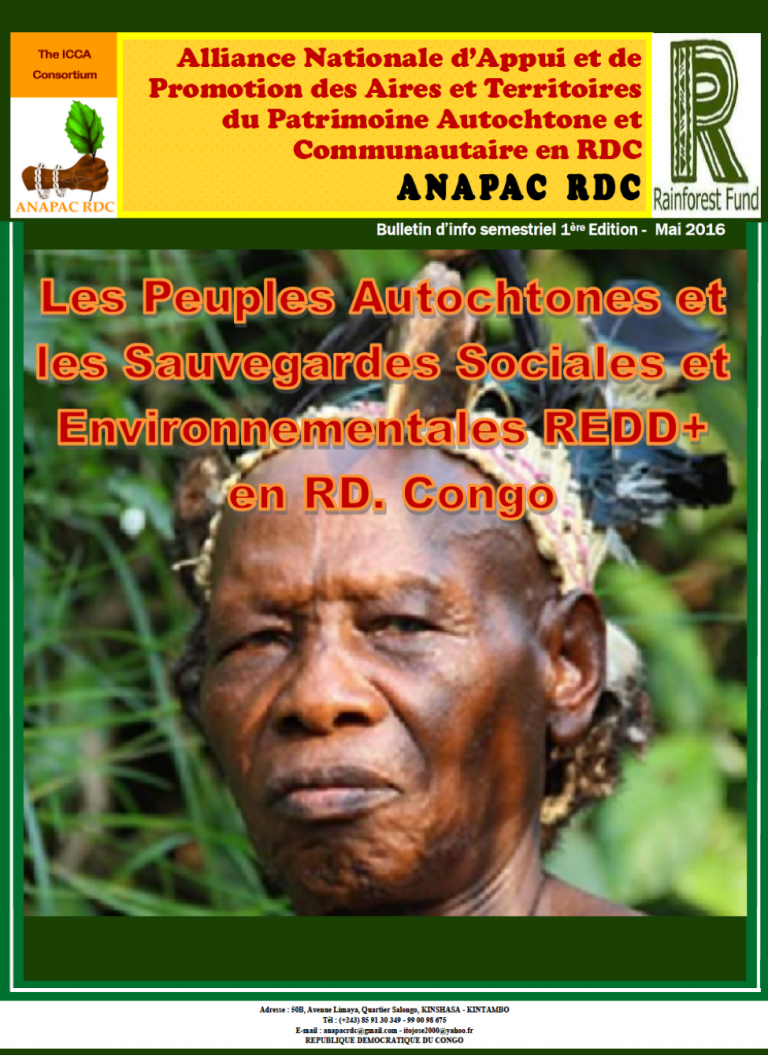 Bulletin de l’Alliance Nationale d’Appui et de Promotion des Aires et Territoires du Patrimoine Autochtone et Communautaire en RDC (ANAPAC) Edition Mai 2016