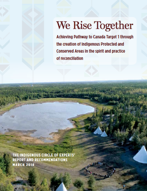 Launch of Indigenous Circle of Experts Report in Canada: We Rise Together