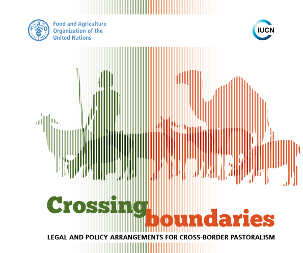 Crossing boundaries: Legal and policy arrangements for cross-border pastoralism