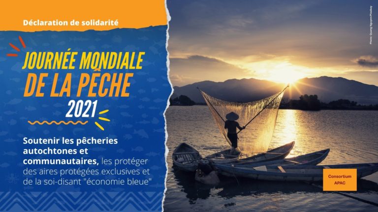 Soutenir les pêcheries autochtones et communautaires, les préserver des aires protégées exclusives et de la soi-disant “économie bleue”