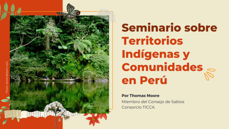 Seminario sobre Territorios Indígenas y  Comunidades en Perú