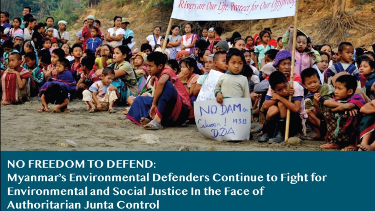New report: Myanmar’s environmental human rights defenders continue to resist the military junta