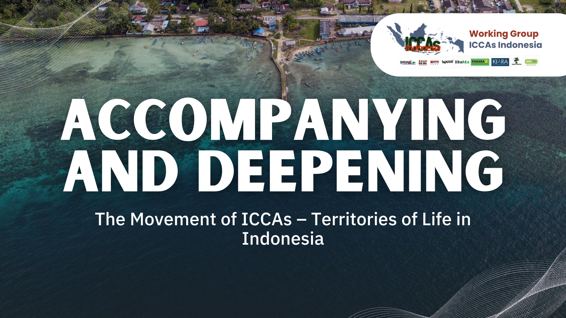 Accompanying ICCAs–Territories of Life Through National Networks: Learning From Indonesia